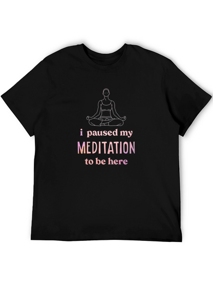 Meditation Pause T-Shirt - Relaxed Fit Cotton Tee