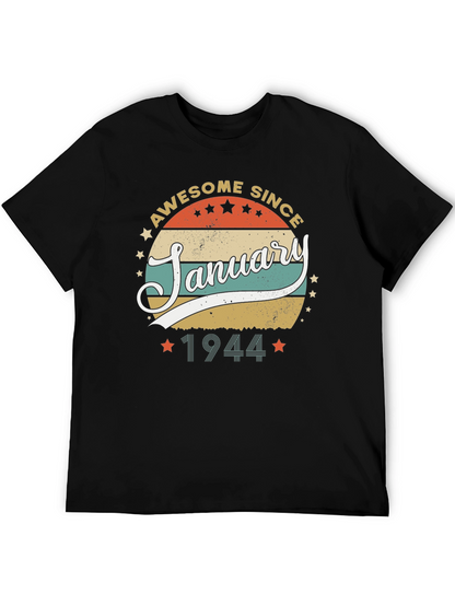 Awesome Since January 1944 T-Shirt