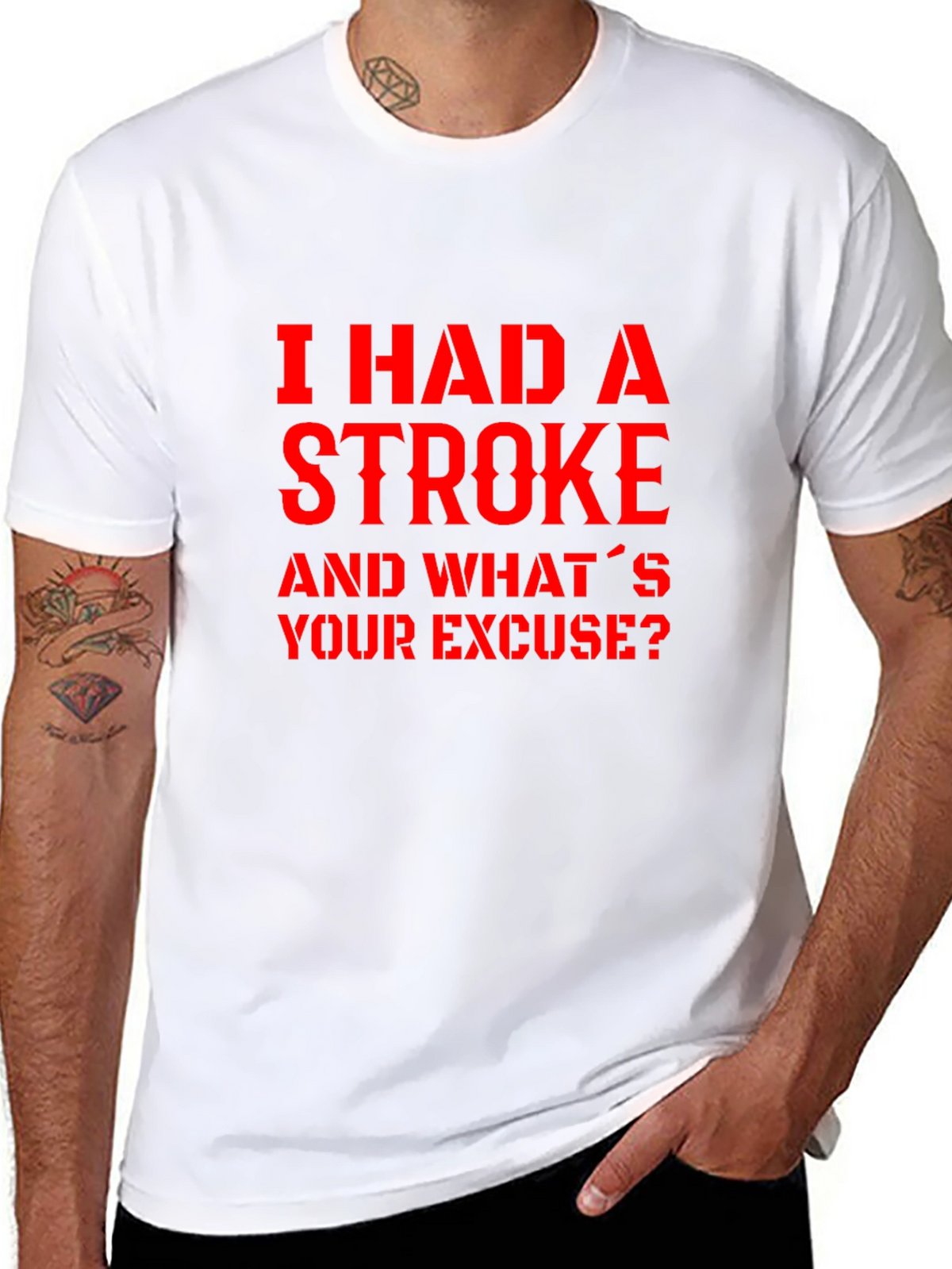 I Had A Stroke Slogan Graphic Tee