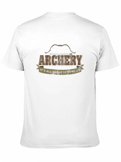 Archery T-Shirt - Its All About Letting Go
