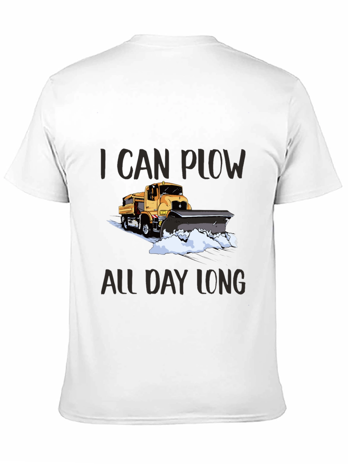 I Can Plow All Day Long Black T-Shirt