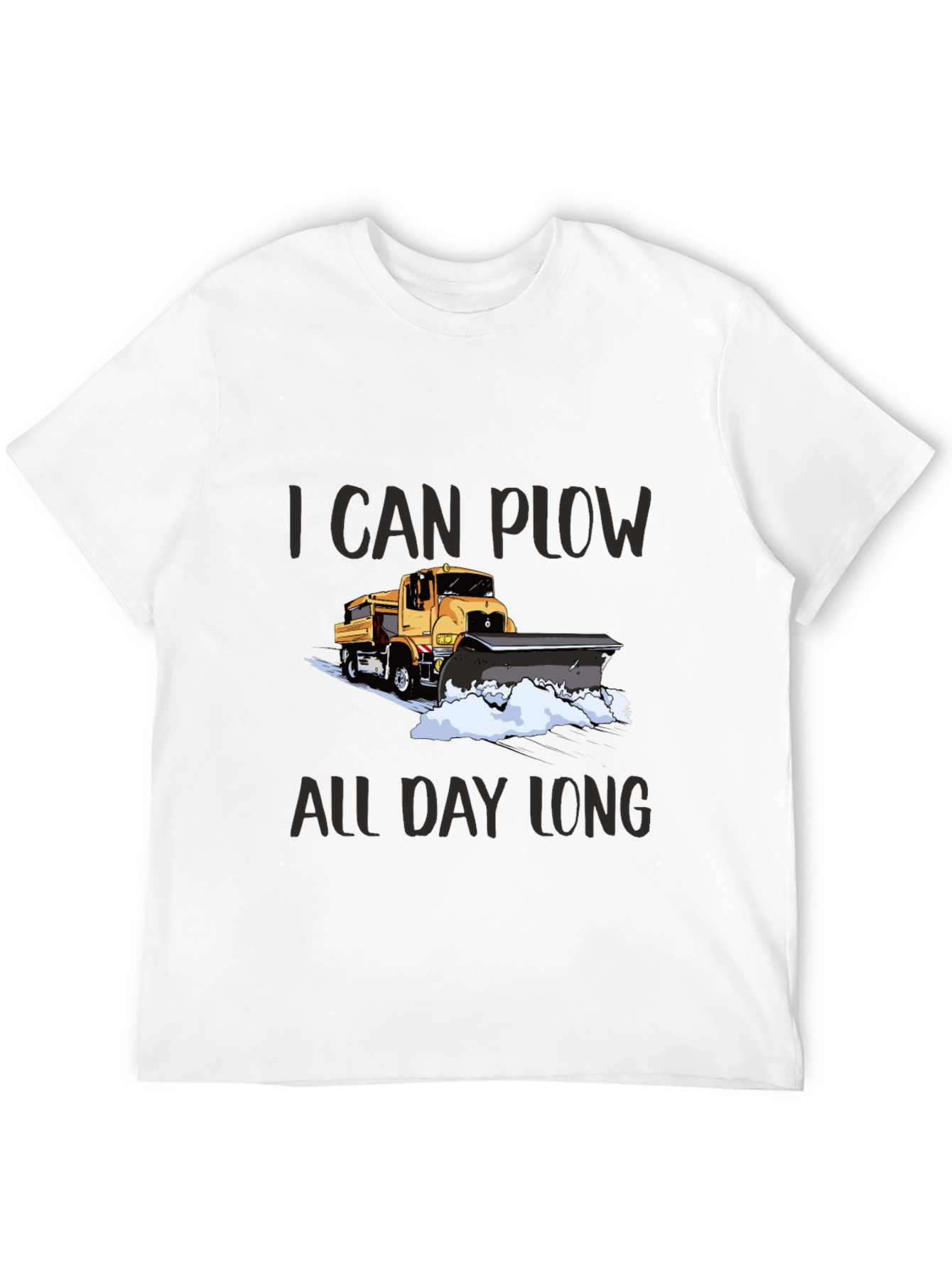 I Can Plow All Day Long Black T-Shirt