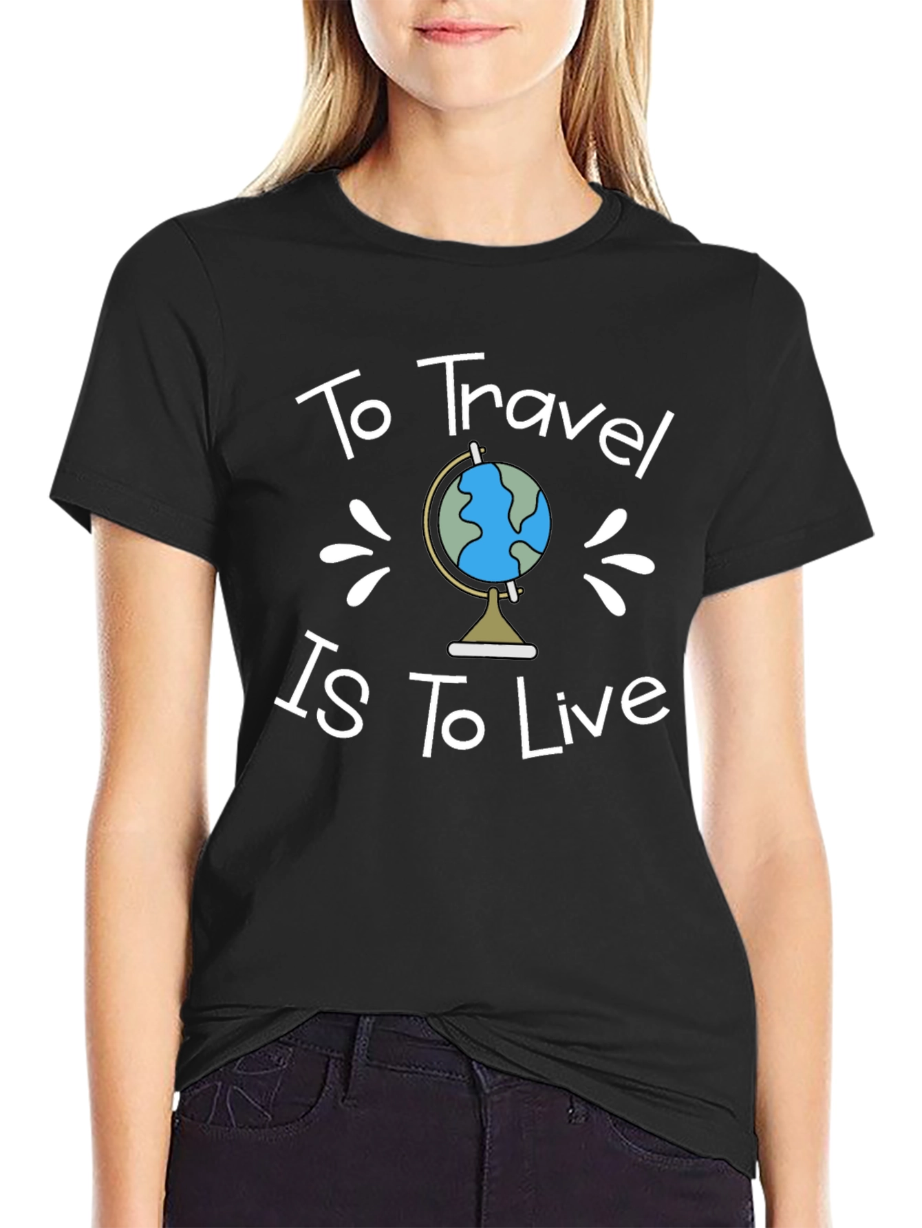 To Travel is To Live Black T-Shirt