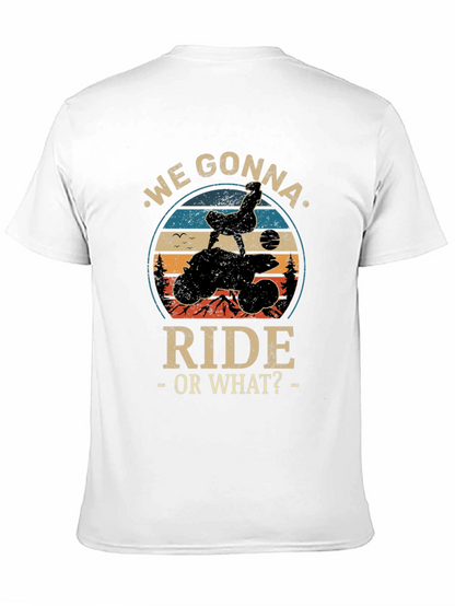 We Gonna Ride Graphic Tee