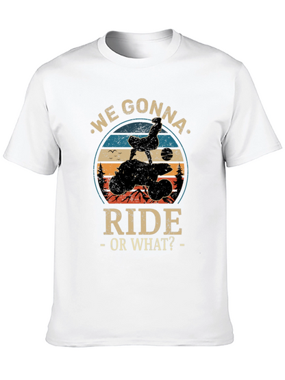 We Gonna Ride Graphic Tee