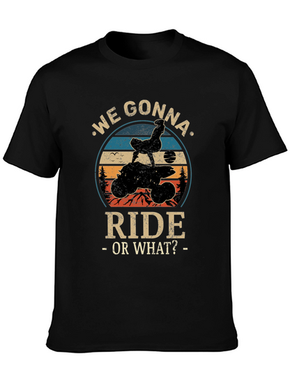 We Gonna Ride Graphic Tee