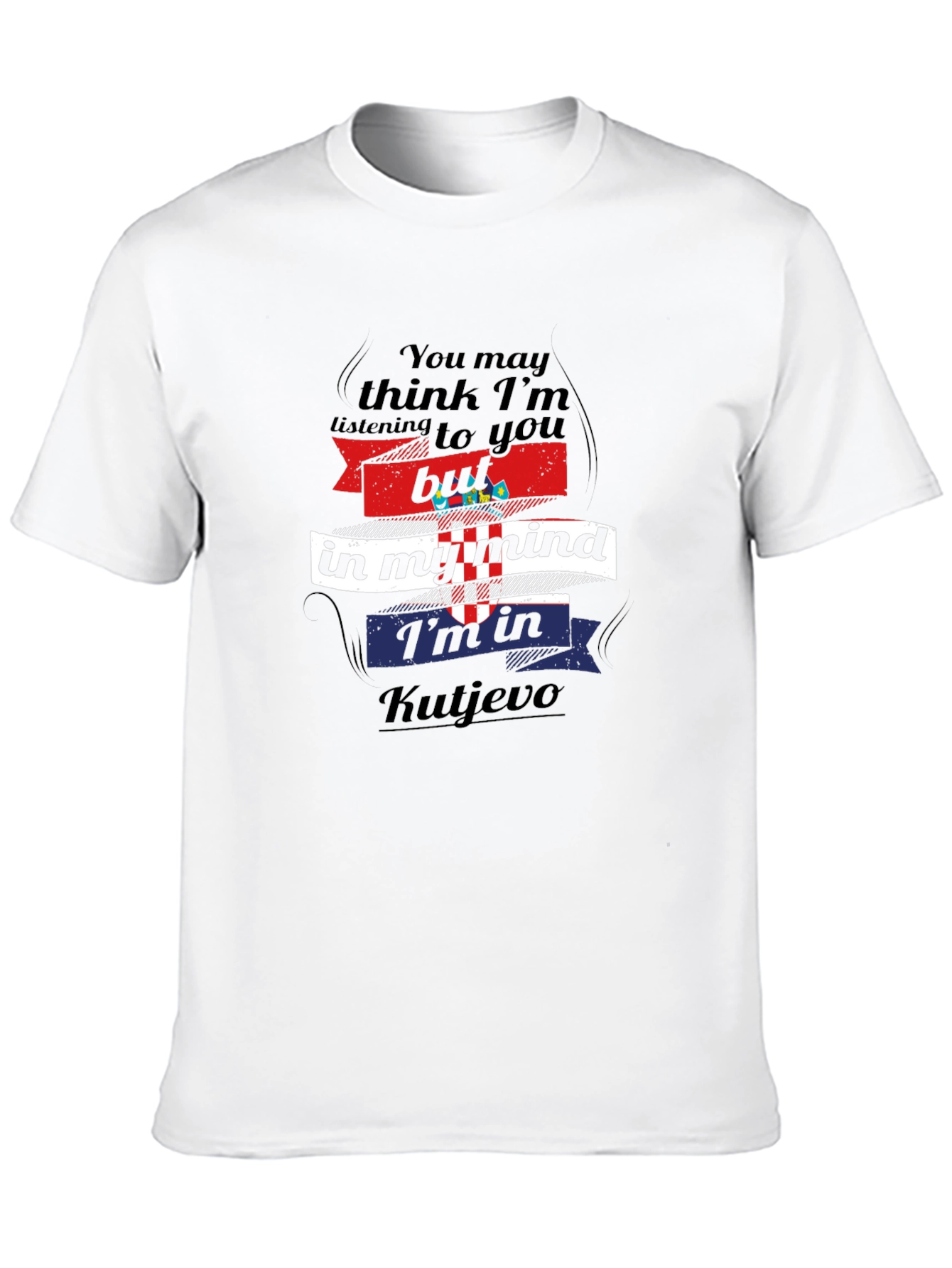 Kutjevo Mind T-Shirt - Croatia Flag Design