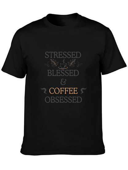 Stressed Blessed & Coffee Obsessed T-Shirt