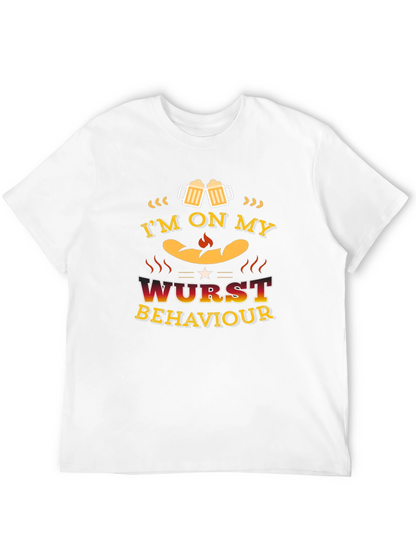 Im on My Wurst Behaviour Funny T-Shirt