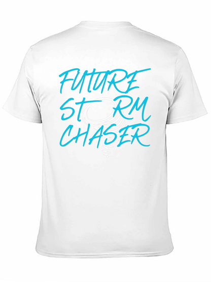 Future Storm Chaser T-Shirt - Weather Enthusiast Tee