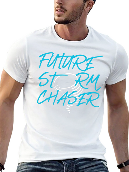 Future Storm Chaser T-Shirt - Weather Enthusiast Tee