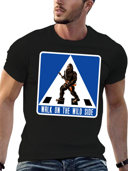 Walk on the Wild Side Bigfoot T-Shirt