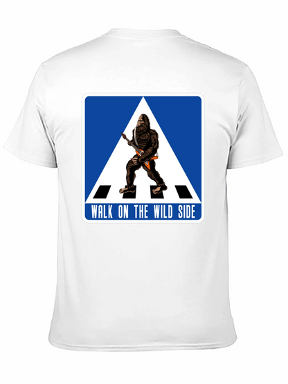 Walk on the Wild Side Bigfoot T-Shirt
