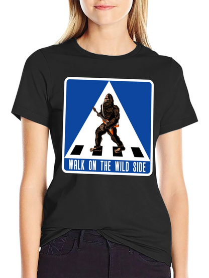 Walk on the Wild Side Bigfoot T-Shirt