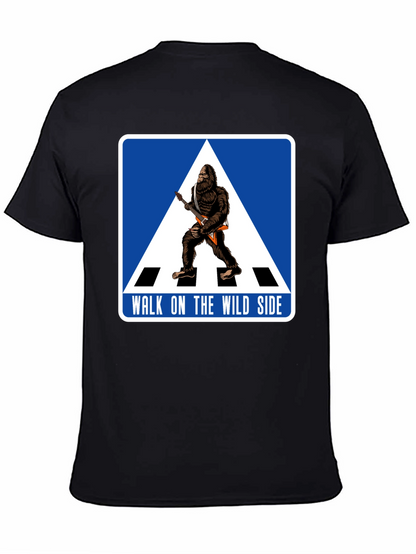 Walk on the Wild Side Bigfoot T-Shirt