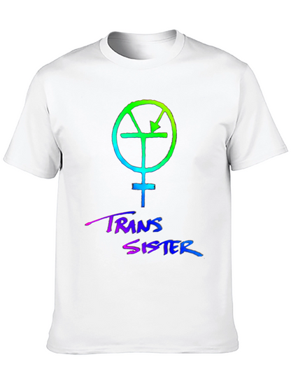 Trans Sister Graphic Tee - Pride Apparel