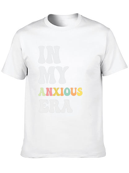 In My Anxious Era T-Shirt - Trendy Graphic Tee