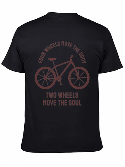 Two Wheels Move the Soul T-Shirt