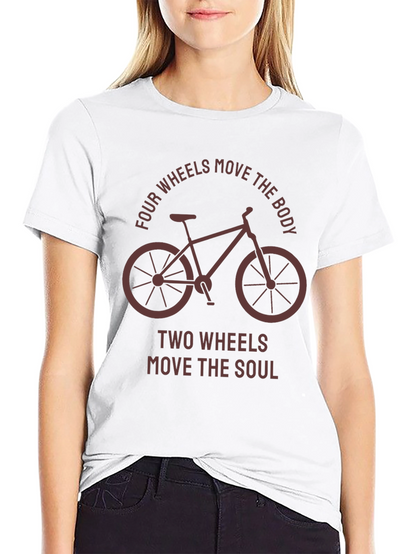 Two Wheels Move the Soul T-Shirt