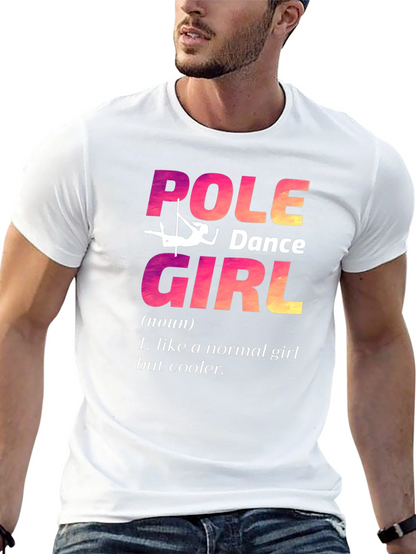 Pole Dance Girl T-Shirt: Unique & Cool Design