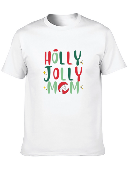 Holly Jolly Mom Christmas T-Shirt