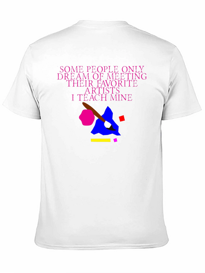 Teach My Artists T-Shirt