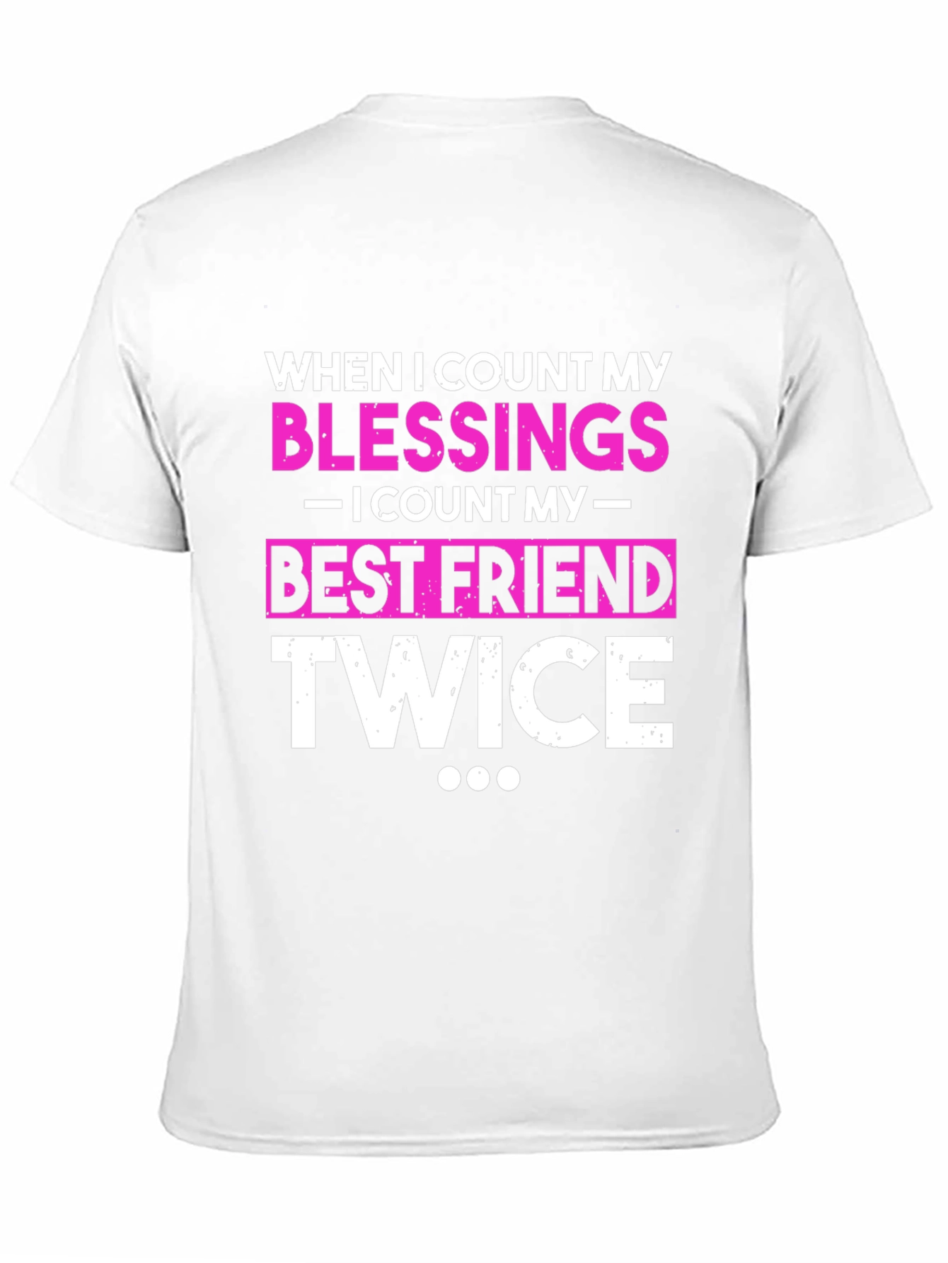 Blessings Best Friend Twice Black T-Shirt
