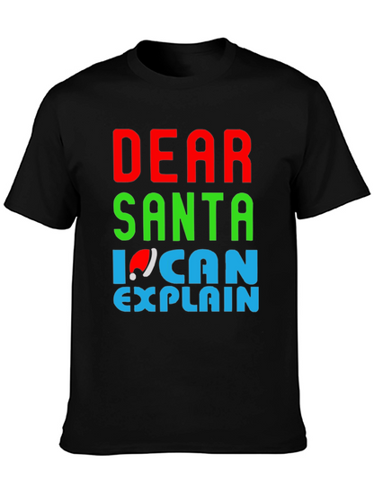 Dear Santa I Can Explain Christmas T-Shirt