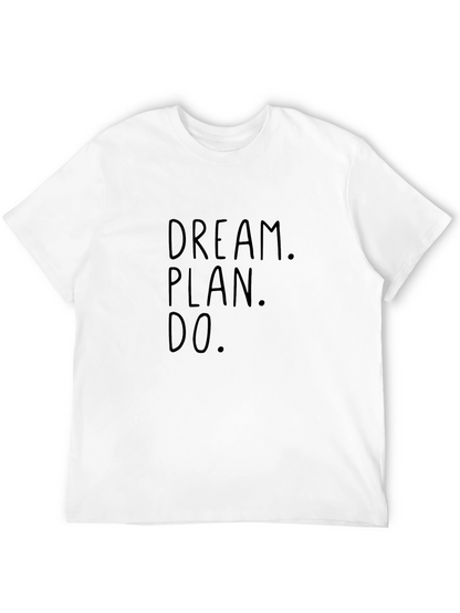 Dream Plan Do Black Graphic Tee