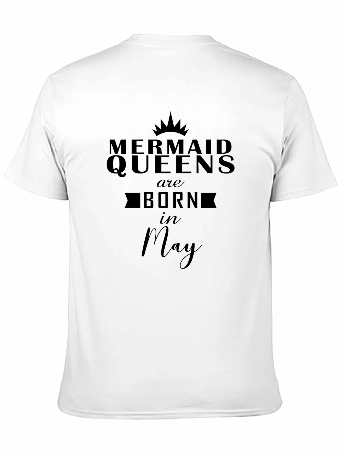 Mermaid Queens Born in May Black T-Shirt