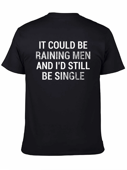 Funny Raining Men Graphic Black T-Shirt