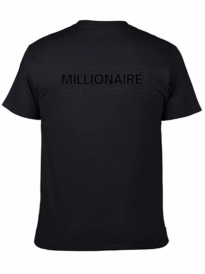Millionaire In The Making Graphic T-Shirt