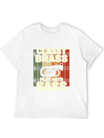 Classy Brass Play with Sass T-Shirt