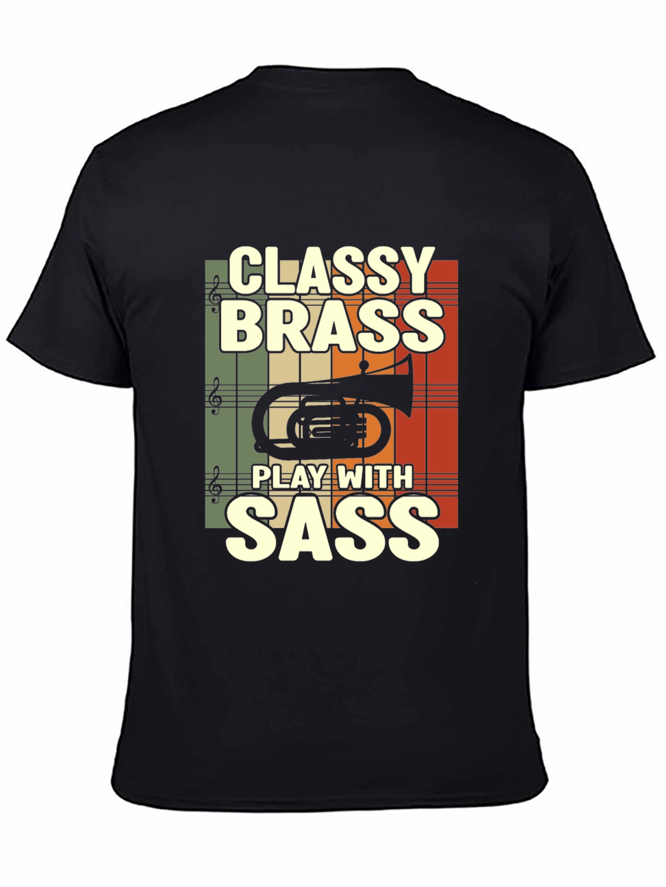 Classy Brass Play with Sass T-Shirt
