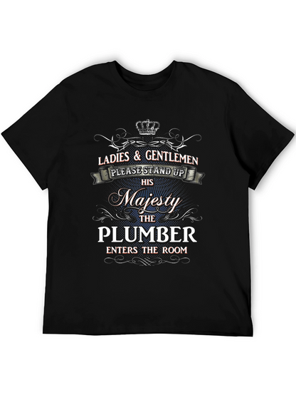 His Majesty The Plumber T-Shirt