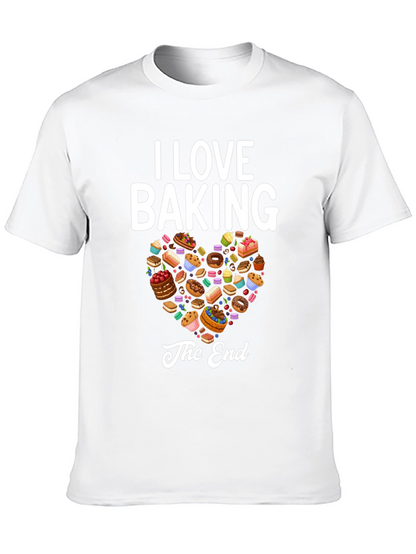 I Love Baking Graphic T-Shirt