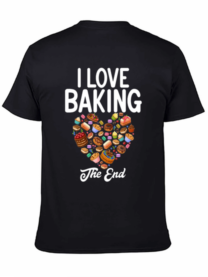 I Love Baking Graphic T-Shirt