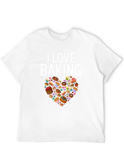 I Love Baking Graphic T-Shirt