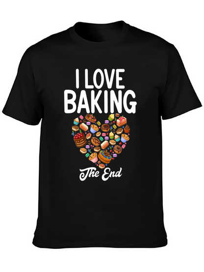 I Love Baking Graphic T-Shirt