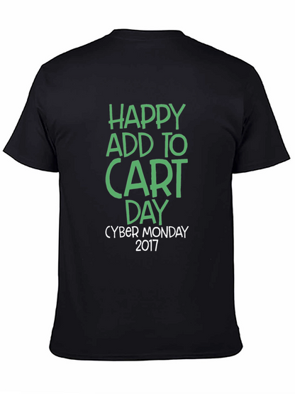 Happy Add to Cart Day Cyber Monday 2017 T-Shirt