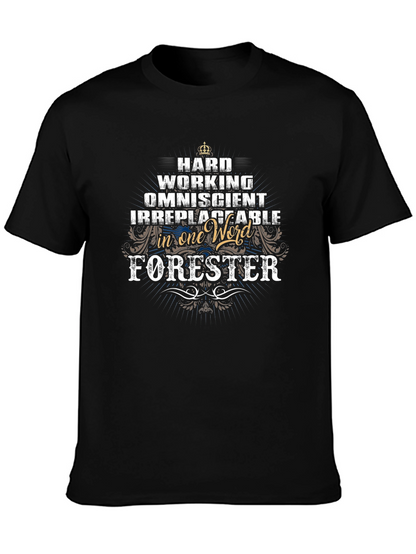 Hard Working Forester T-Shirt