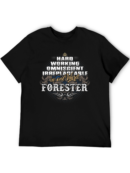 Hard Working Forester T-Shirt