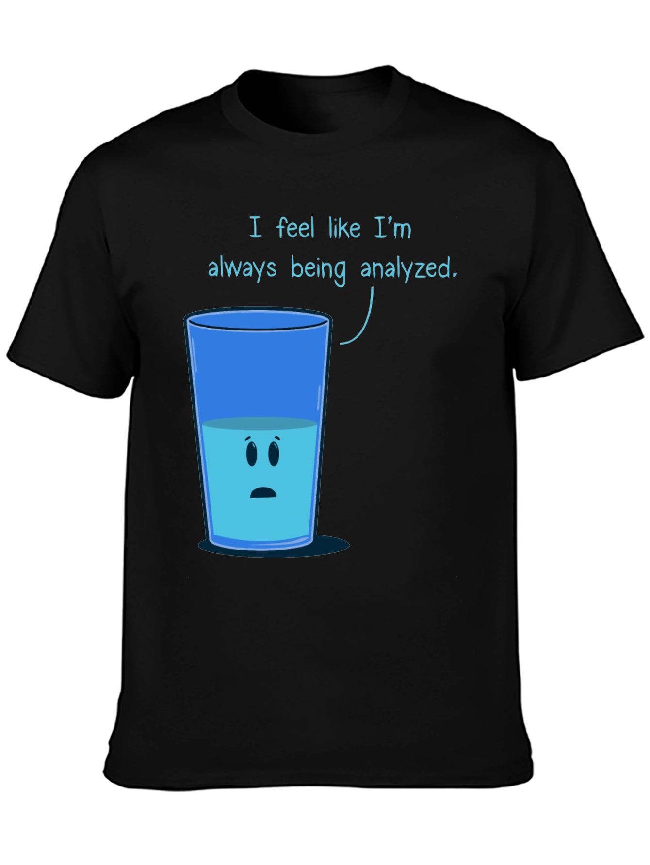 Analyzed Glass T-Shirt - Funny Graphic Tee