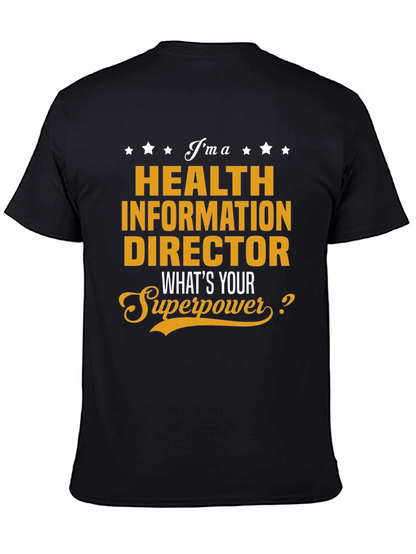 Health Information Director Superpower T-Shirt