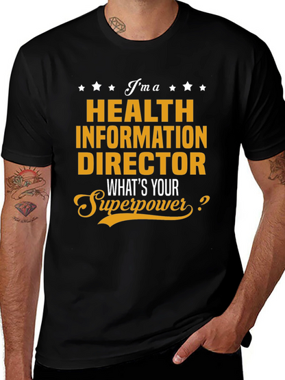 Health Information Director Superpower T-Shirt