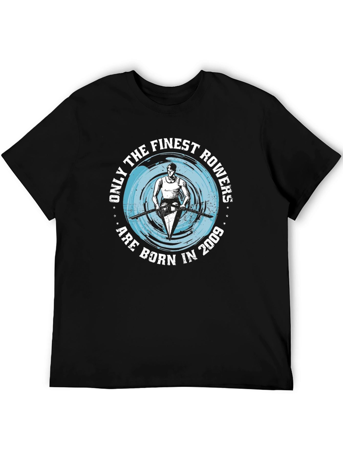 Finest Rowers Born in 2009 T-Shirt Rowing Gift