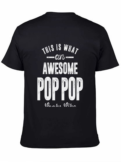 Awesome Pop Pop T-Shirt - Gift for Grandpa