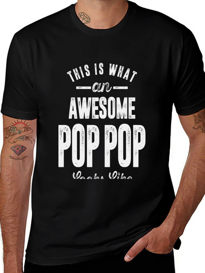 Awesome Pop Pop T-Shirt - Gift for Grandpa