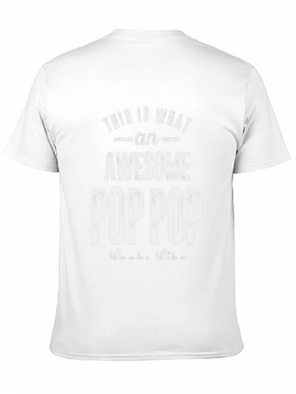 Awesome Pop Pop T-Shirt - Gift for Grandpa