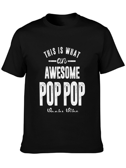 Awesome Pop Pop T-Shirt - Gift for Grandpa